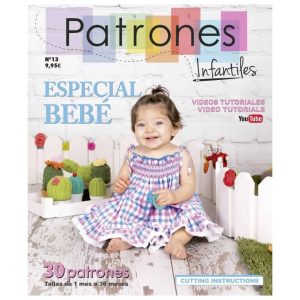 Revista Patrones Infantiles nº 13. - ESPECIAL BEBÉ